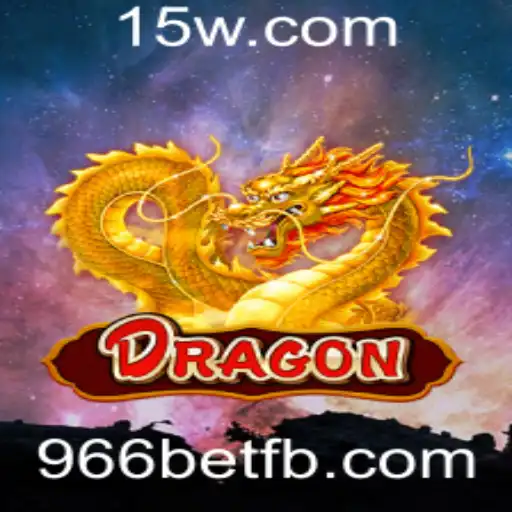 Descubra o Excitante Mundo de Dragon: O Jogo 966bet