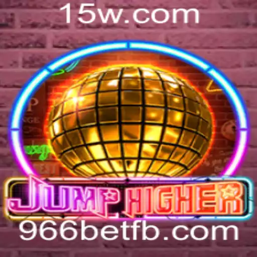 JumpHigher: Desvendando o Empolgante Mundo do Jogo com 966bet